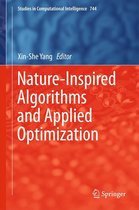 Studies in Computational Intelligence 744 - Nature-Inspired Algorithms and Applied Optimization