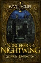 The Ravenscliff Series - Sorcerers of the Nightwing