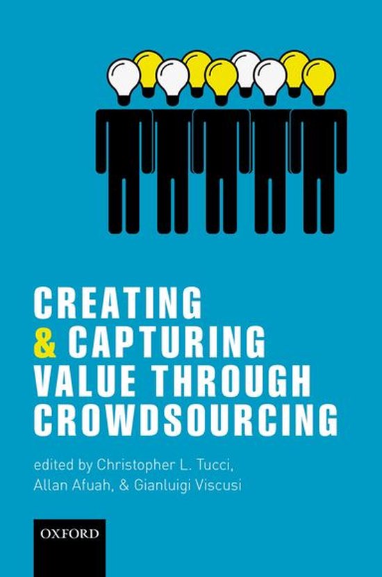 Creating and Capturing Value through Crowdsourcing - cover