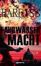Im Fahrwasser der Macht