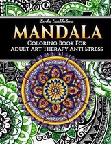 Mandala Coloring Book for Adult - Art Therapy Anti Stress