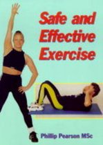 Safe and Effective Exercise
