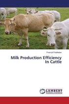 Milk Production Efficiency in Cattle