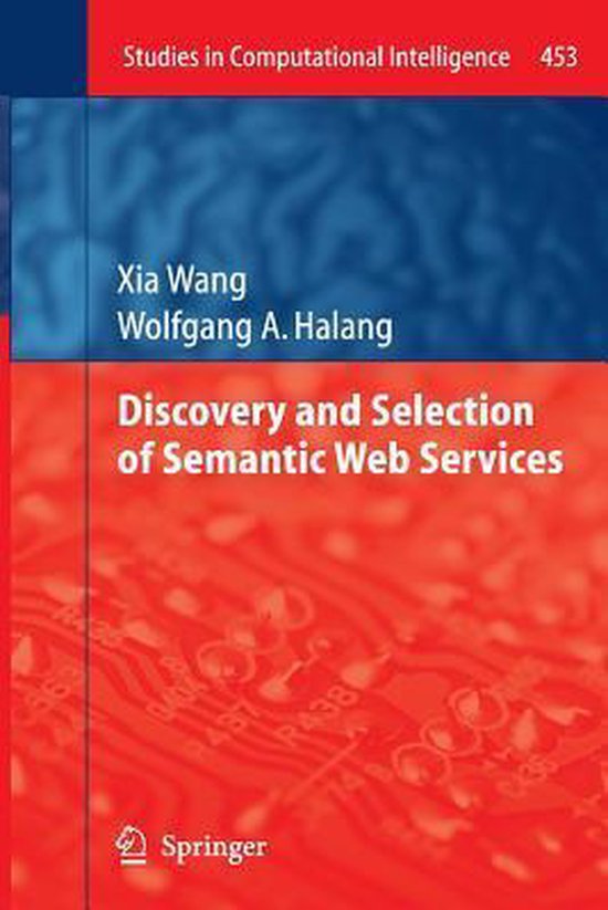 Studies in Computational Intelligence453- Discovery and Sele ... - cover