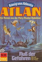 Atlan classics 329 - Atlan 329: Fluss der Gefahren