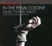 Music Theatre Wales - In The Penal Colony (CD)