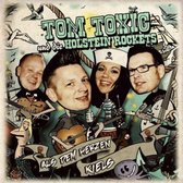 Tom Toxic & Die Holstein Rockets - Aus Dem Herzen Kiels