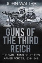 Guns of The Third Reich