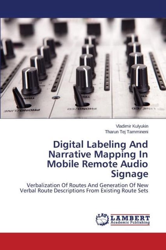 Digital Labeling And Narrative Mapping In Mobile Remote Audi ... - cover