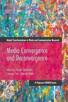 Media Convergence and Deconvergence