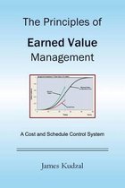 The Principles of Earned Value Management