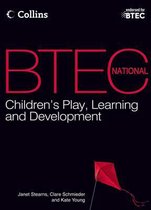 BTEC National Children's Play, Learning and Development 2012 - BTEC National Children's Play, Learning and Development