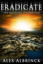 The Ravagers 5 - Eradicate
