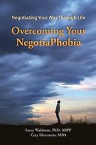 Overcoming Your Negotiaphobia