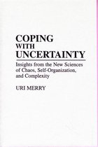 Coping with Uncertainty