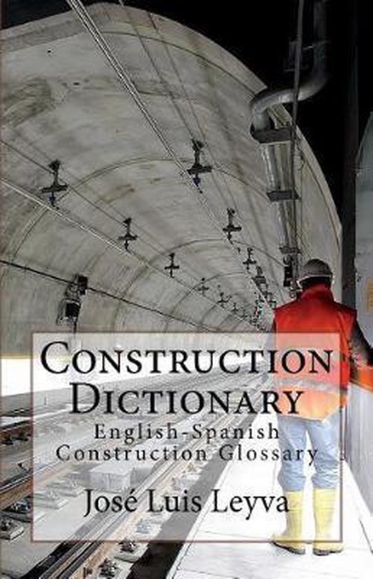 Construction Dictionary, José Luis Leyva 9781720666059 Boeken