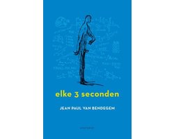 Omslag van Elke drie seconden