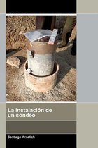 La Instalaci n de Un Sondeo