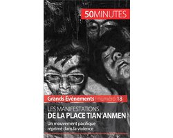 Grands Événements 18 - Les manifestations de la place Tian'anmen