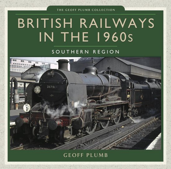 British Railways in the 1960s - cover
