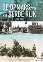 De opmars van het Derde Rijk Een overzicht van alle militaire gebeurtenissen en ontwikkelingen in de eerste jaren van de Tweede Wereldoorlog