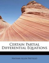 Certain Partial Differential Equations