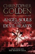 Shadow Saga (2): Angel Souls And Devil Hearts
