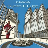 Chasman - Synth-E-Fuge (LP)