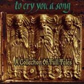 Jethro Tull Tribute: To Cry You A Song