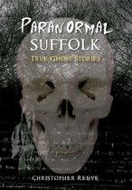 Paranormal - Paranormal Suffolk