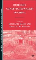 Building Constitutionalism in China