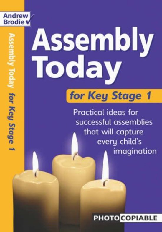 Assembly Today Key Stage 1 Practical Ideas for Successful As ... - cover