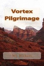Vortex Pilgrimage