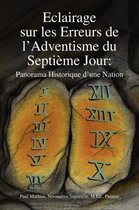 Eclairage Sur Les Erreurs de L'Adventisme Du Septieme Jour