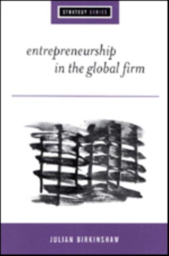 Boekomslag voor 'Entrepreneurship in the Global Firm', een boek van Julian Birkinshaw uit de Strategy Series.