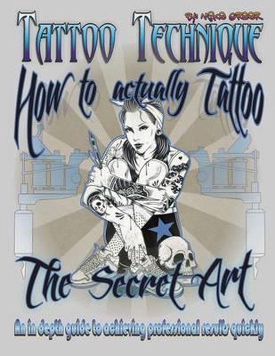 Tattoo technique (How to actually tattoo) - cover