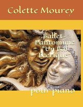 Ballet-Pantomime un Bal F