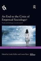 Sociological Futures - An End to the Crisis of Empirical Sociology?