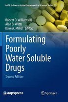 AAPS Advances in the Pharmaceutical Sciences Series- Formulating Poorly Water Soluble Drugs