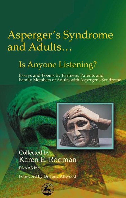 Asperger Syndrome and Adults... Is Anyone Listening? - cover