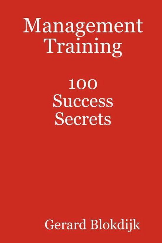 Management Training 100 Success Secrets - cover