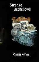 Strange Bedfellows