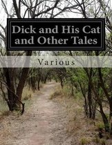 Dick and His Cat and Other Tales