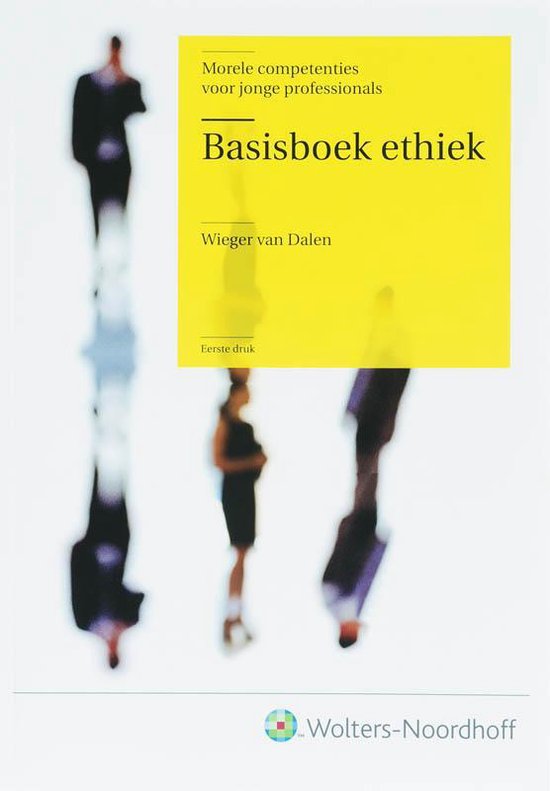 Basisboek Ethiek - W. van Dalen | Northernlights300.org