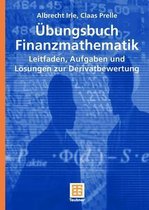 Übungsbuch Finanzmathematik