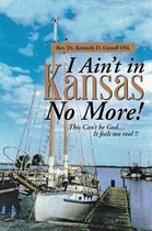 I Ain't in Kansas No More!