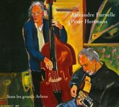 Alexandre Furnelle & Peter Hertman - Sous Les Grandes Arbres (CD)