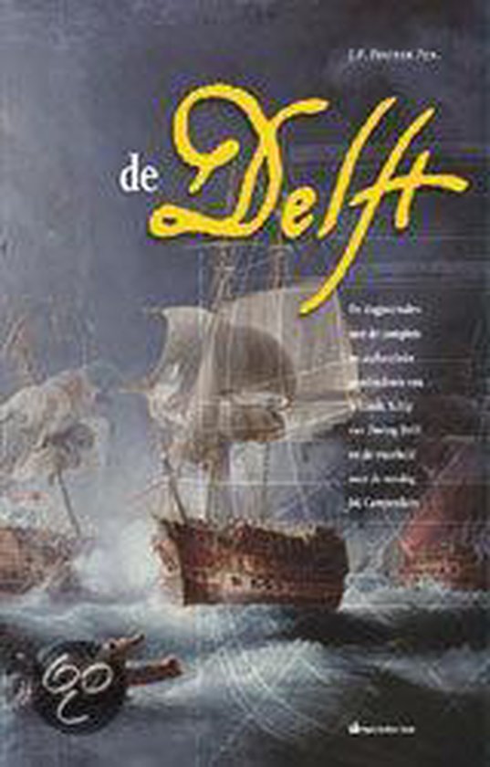 Cover van het boek ''s-lands schip van oorlog delft en de wa' van J.F. Fischer