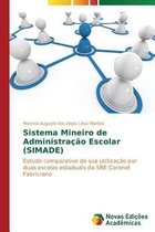 Sistema Mineiro de Administração Escolar (SIMADE)