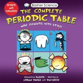 Basher Science - Basher Science: The Complete Periodic Table